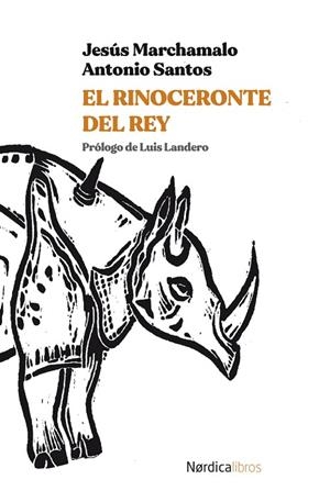 RINOCERONTE DEL REY, EL | 9788418451683 | MARCHAMALO JESÚS | Llibreria La Gralla | Librería online de Granollers