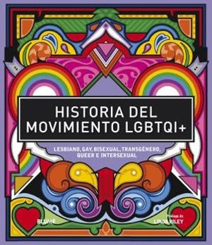 HISTORIA DEL MOVIMIENTO LGBTQI+ | 9788418459313 | VARIOS AUTORES | Llibreria La Gralla | Librería online de Granollers