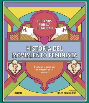 HISTORIA DEL MOVIMIENTO FEMINISTA | 9788418459306 | VARIOS AUTORES | Llibreria La Gralla | Llibreria online de Granollers