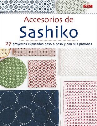 ACCESORIOS DE SASHIKO | 9788498746822 | VARIOS AUTORES | Llibreria La Gralla | Llibreria online de Granollers