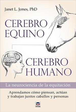 CEREBRO EQUINO, CEREBRO HUMANO | 9788418655043 | JONES, JANET L. | Llibreria La Gralla | Llibreria online de Granollers