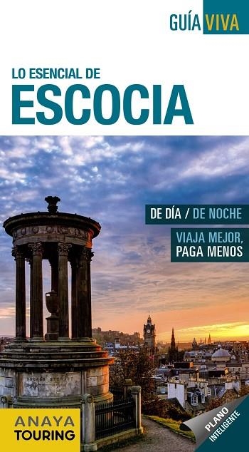 ESCOCIA (GUIA ANAYA TOURING 2021) | 9788491582885 | ALONSO, EULALIA/ISLA, LALA/ARROYO, GONZALO/ÁLVAREZ, INMACULADA | Llibreria La Gralla | Llibreria online de Granollers