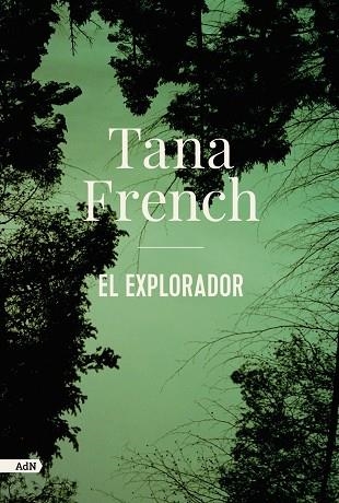 EXPLORADOR, EL | 9788413622330 | FRENCH, TANA | Llibreria La Gralla | Llibreria online de Granollers