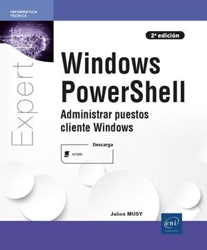 WINDOWS POWERSHELL | 9782409030390 | MUSY,JULIEN | Llibreria La Gralla | Llibreria online de Granollers