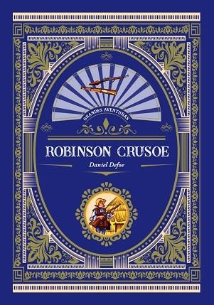 ROBINSON CRUSOE | 9788416574766 | DEFOE, DANIEL | Llibreria La Gralla | Llibreria online de Granollers