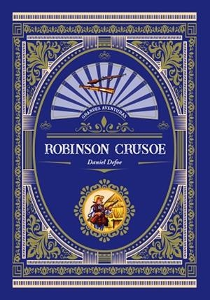 ROBINSON CRUSOE | 9788416574766 | DEFOE, DANIEL | Llibreria La Gralla | Llibreria online de Granollers