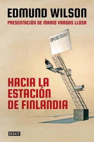 HACIA LA ESTACIÓN FINLANDIA | 9788418056017 | WILSON, EDMUND | Llibreria La Gralla | Librería online de Granollers