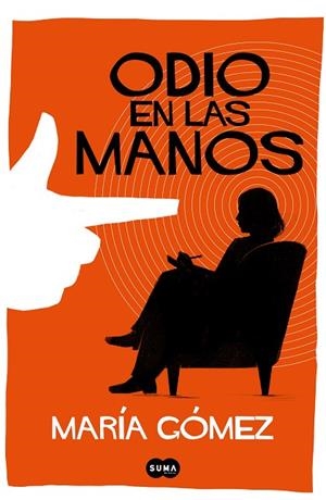 ODIO EN LAS MANOS | 9788491294429 | GÓMEZ, MARÍA | Llibreria La Gralla | Librería online de Granollers