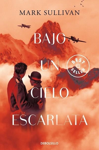 BAJO UN CIELO ESCARLATA (BOLSILLO) | 9788466351744 | SULLIVAN, MARK T. | Llibreria La Gralla | Librería online de Granollers