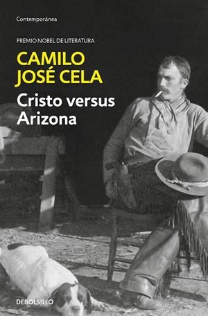 CRISTO VERSUS ARIZONA (BOLSILLO) | 9788466354974 | CELA, CAMILO JOSÉ | Llibreria La Gralla | Librería online de Granollers