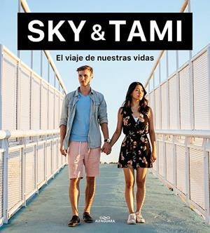 VIAJE DE NUESTRAS VIDAS, EL | 9788420453743 | SKY ODIN/TAMA TOMO | Llibreria La Gralla | Librería online de Granollers