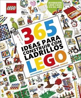 365 IDEAS PARA CONSTRUIR CON LADRILLOS LEGO® NUEVA EDICIÓN | 9780241527986 | LIPKOWITZ, DANIEL | Llibreria La Gralla | Llibreria online de Granollers