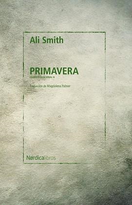 PRIMAVERA | 9788418451676 | SMITH ALI | Llibreria La Gralla | Librería online de Granollers