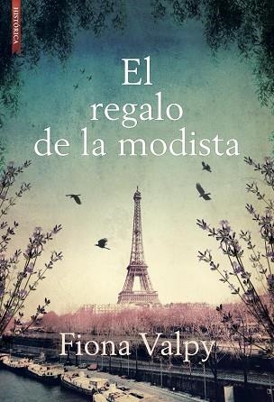 REGALO DE LA MODISTA, EL | 9788417626501 | VALPY FIONA | Llibreria La Gralla | Librería online de Granollers