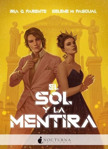 SOL Y LA MENTIRA, EL | 9788418440045 | G. PARENTE, IRIA/M. PASCUAL, SELENE | Llibreria La Gralla | Librería online de Granollers