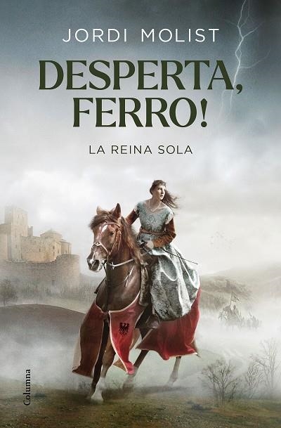 DESPERTA, FERRO!. LA REINA SOLA | 9788466427883 | MOLIST, JORDI | Llibreria La Gralla | Llibreria online de Granollers