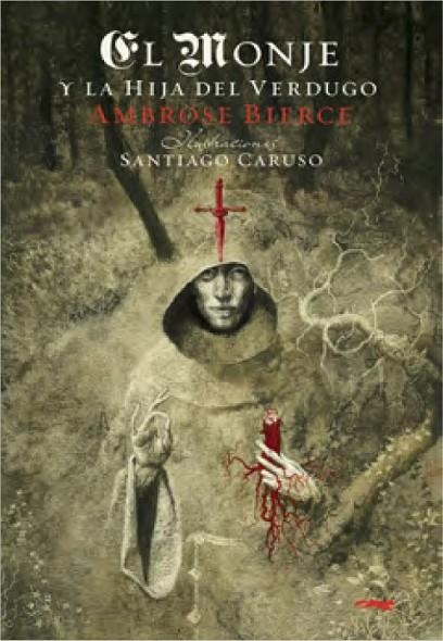 MONJE Y LA HIJA DEL VERDUGO, EL | 9788412314328 | BIERCE, AMBROSE | Llibreria La Gralla | Llibreria online de Granollers