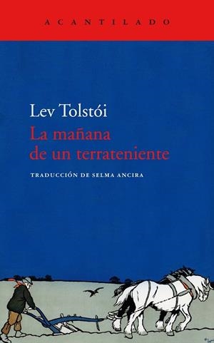 MAÑANA DE UN TERRATENIENTE, LA | 9788418370267 | TOLSTÓI, LEV | Llibreria La Gralla | Librería online de Granollers