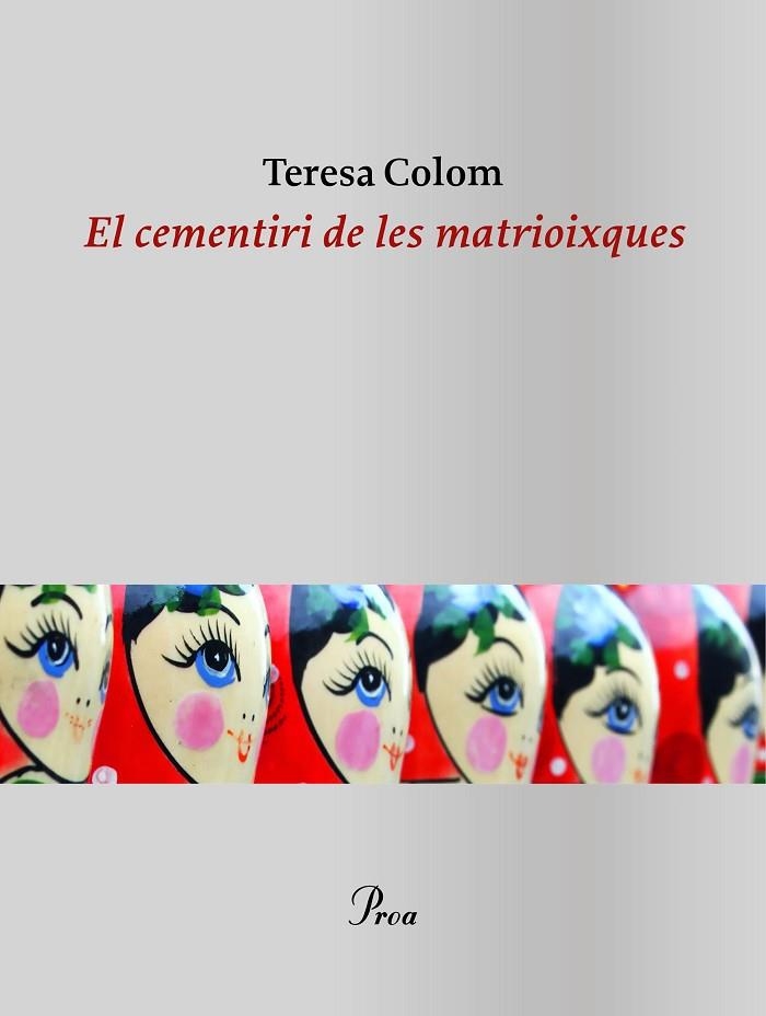 CEMENTIRI DE LES MATRIOIXQUES, EL | 9788475888866 | COLOM, TERESA | Llibreria La Gralla | Librería online de Granollers