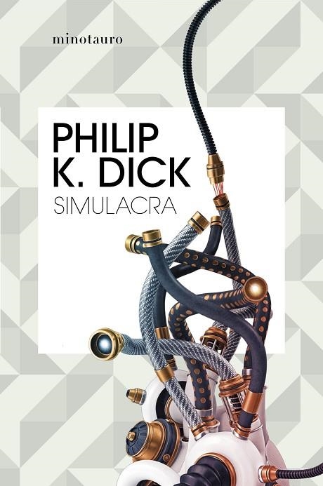 SIMULACRA | 9788445007341 | DICK, PHILIP K. | Llibreria La Gralla | Librería online de Granollers