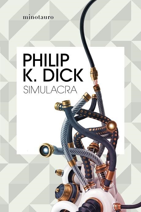 SIMULACRA | 9788445007341 | DICK, PHILIP K. | Llibreria La Gralla | Llibreria online de Granollers