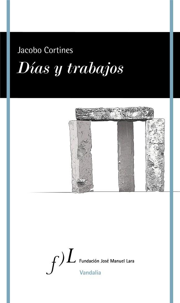 DÍAS Y TRABAJOS | 9788417453671 | CORTINES, JACOBO | Llibreria La Gralla | Llibreria online de Granollers