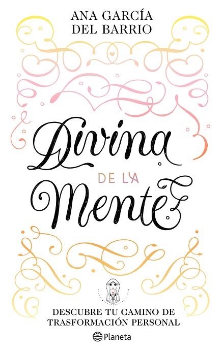 DIVINA DE LA MENTE | 9788408242291 | GARCÍA DEL BARRIO, ANA | Llibreria La Gralla | Llibreria online de Granollers