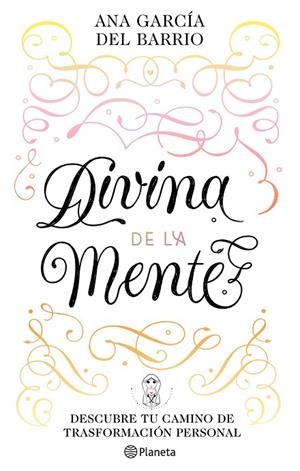 DIVINA DE LA MENTE | 9788408242291 | GARCÍA DEL BARRIO, ANA | Llibreria La Gralla | Llibreria online de Granollers
