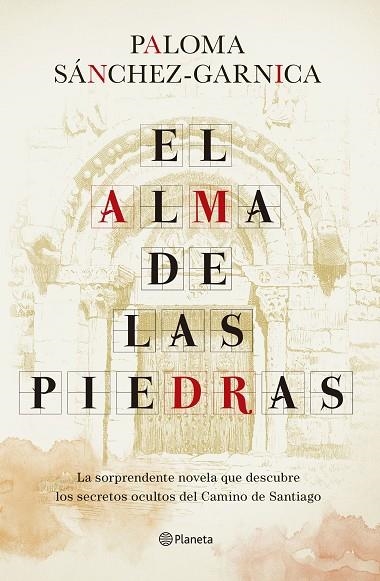 ALMA DE LAS PIEDRAS, EL | 9788408242758 | SÁNCHEZ-GARNICA, PALOMA | Llibreria La Gralla | Llibreria online de Granollers