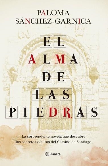 ALMA DE LAS PIEDRAS, EL | 9788408242758 | SÁNCHEZ-GARNICA, PALOMA | Llibreria La Gralla | Librería online de Granollers