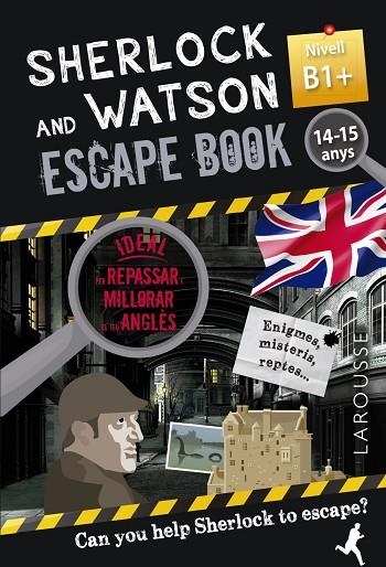 SHERLOCK & WATSON. ESCAPE BOOK PER REPASSAR ANGLÈS. 14-15 ANYS | 9788418473371 | SAINT-MARTIN, GILLES | Llibreria La Gralla | Llibreria online de Granollers