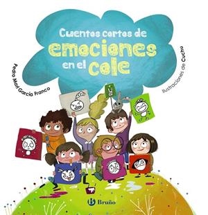 CUENTOS CORTOS DE EMOCIONES EN EL COLE | 9788469663370 | GARCÍA FRANCO, PEDRO MARÍA | Llibreria La Gralla | Librería online de Granollers