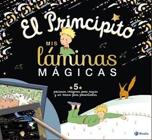 PRINCIPITO, EL. MIS LÁMINAS MÁGICAS | 9788469663080 | DE SAINT-EXUPÉRY, ANTOINE | Llibreria La Gralla | Librería online de Granollers