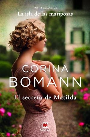 SECRETO DE MATILDA, EL | 9788417708894 | BOMANN, CORINA | Llibreria La Gralla | Llibreria online de Granollers