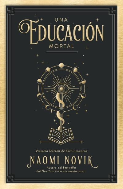 UNA EDUCACIÓN MORTAL | 9788416517411 | NOVIK, NAOMI | Llibreria La Gralla | Librería online de Granollers