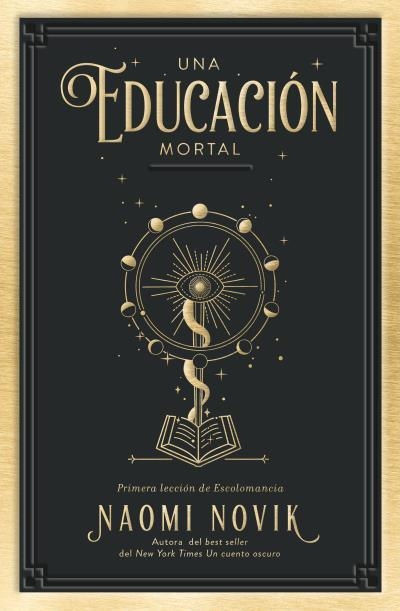 UNA EDUCACIÓN MORTAL | 9788416517411 | NOVIK, NAOMI | Llibreria La Gralla | Llibreria online de Granollers