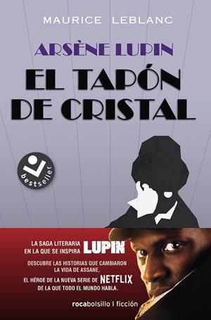 ARSÈNE LUPIN. EL TAPÓN DE CRISTAL (BOLSILLO) | 9788417821852 | LEBLANC, MAURICE | Llibreria La Gralla | Llibreria online de Granollers
