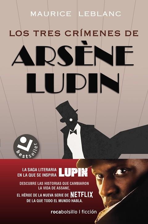 TRES CRÍMENES DE ARSÈNE LUPIN, LOS (BOLSILLO) | 9788417821876 | LEBLANC, MAURICE | Llibreria La Gralla | Llibreria online de Granollers