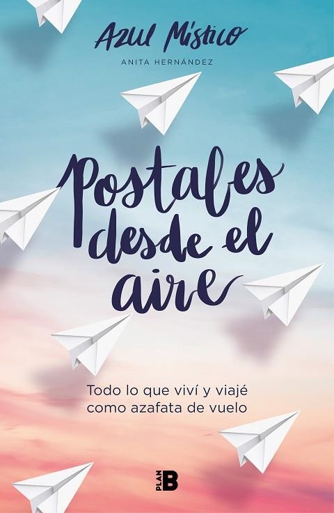 POSTALES DESDE EL AIRE | 9788418051043 | AZUL MÍSTICO (ANITA HERNÁNDEZ), | Llibreria La Gralla | Llibreria online de Granollers