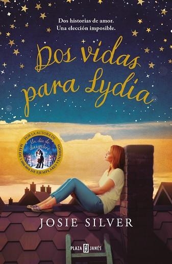 DOS VIDAS PARA LYDIA | 9788401026270 | SILVER, JOSIE | Llibreria La Gralla | Llibreria online de Granollers