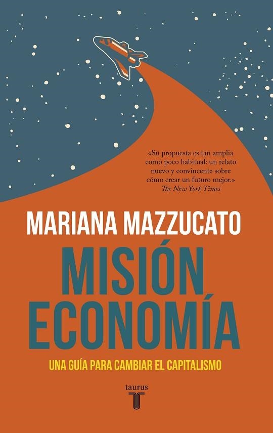 MISIÓN ECONOMÍA | 9788430623822 | MAZZUCATO, MARIANA | Llibreria La Gralla | Llibreria online de Granollers