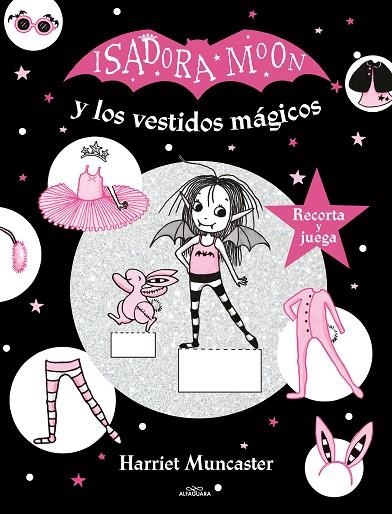 ISADORA MOON Y LOS VESTIDOS MÁGICOS (ISADORA MOON) | 9788420440149 | MUNCASTER, HARRIET | Llibreria La Gralla | Llibreria online de Granollers