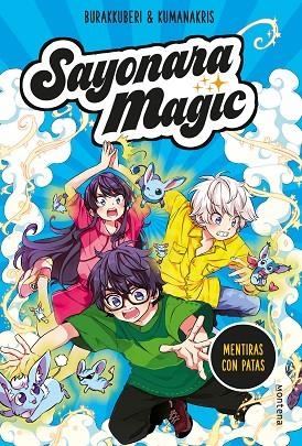 SAYONARA MAGIC 3. MENTIRAS CON PATAS (SAYONARA MAGIC 3) | 9788418057793 | BURAKKUBERI,/KUMANAKRIS, | Llibreria La Gralla | Llibreria online de Granollers