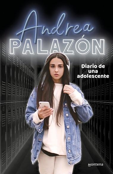 DIARIO DE UNA ADOLESCENTE | 9788418318818 | PALAZÓN, ANDREA | Llibreria La Gralla | Llibreria online de Granollers