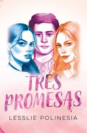 TRES PROMESAS | 9788418057069 | POLINESIA, LESSLIE | Llibreria La Gralla | Llibreria online de Granollers