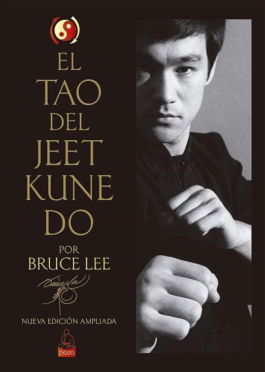 EL TAO DEL JEET KUNE DO | 9788494709241 | LEE, BRUCE | Llibreria La Gralla | Llibreria online de Granollers