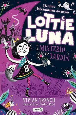 LOTTIE LUNA Y EL MISTERIO DEL JARDÍN | 9788418279164 | FRENCH, VIVIAN | Llibreria La Gralla | Librería online de Granollers