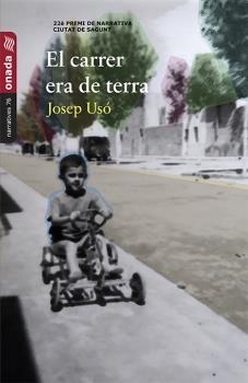 CARRER ERA DE TERRA, EL | 9788418634161 | USÓ I MAÑANÓS, JOSEP | Llibreria La Gralla | Librería online de Granollers