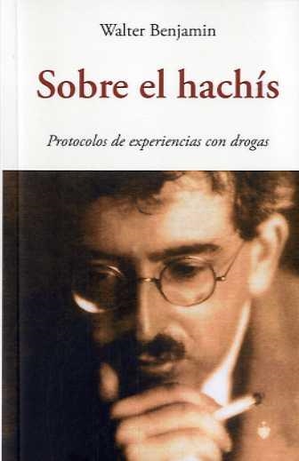 SOBRE EL HACHÍS | 9788497162937 | BENJAMIN, WALTER | Llibreria La Gralla | Llibreria online de Granollers