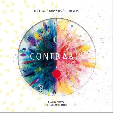 CONTRARIS | 9788417374846 | CABASSA, MARIONA/ROMERO MARIÑO, SOLEDAD | Llibreria La Gralla | Librería online de Granollers